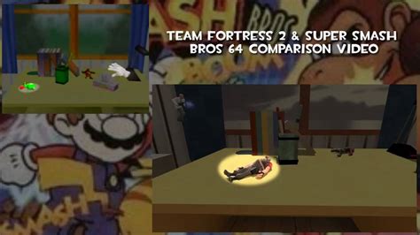 Team Fortress 2 Super Smash Bros 64 Intro Comparison Youtube