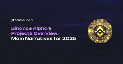 Binance Alpha Projects: Key Narratives & Insights for 2025