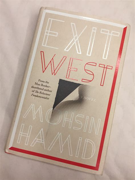 A few thoughts on Mohsin Hamid’s ‘Exit West’ | by Niyati Joshi | Medium
