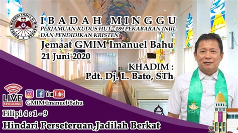 Ibadah Minggu 21 Juni 2020 Perjamuan Kudus HUT Ke 189 Pekabaran