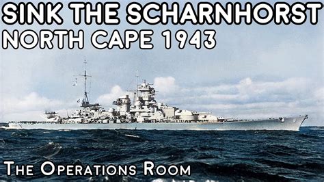 The Sinking Of Scharnhorst The Battle Of North Cape 1943 Animated