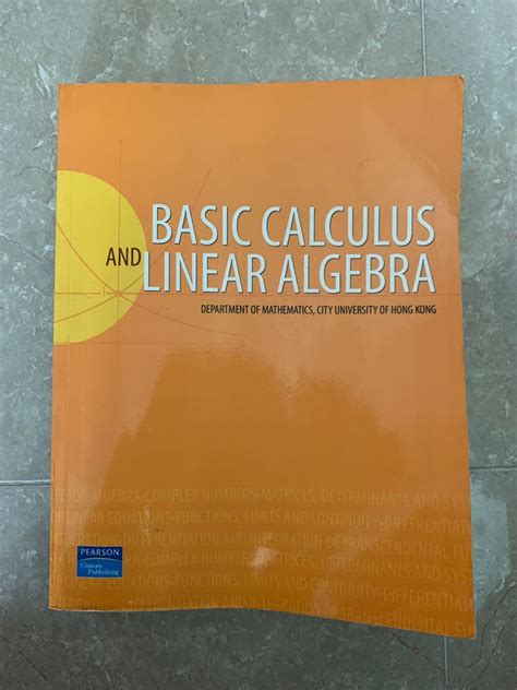 Basic Calculus and Linear Algebra 興趣及遊戲 書本 文具 書本及雜誌 補充練習 Carousell