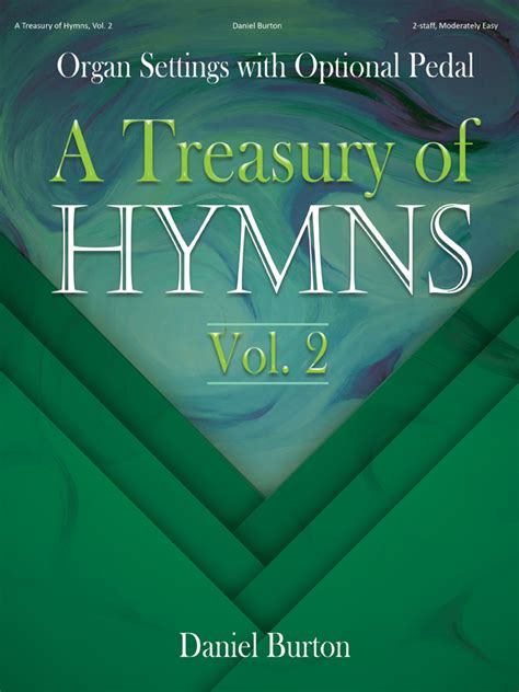 A Treasury Of Hymns Vol 2 Organ Settings With Optional Pedal