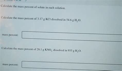 Solved Calculate The Mass Percent Of Solute In Each