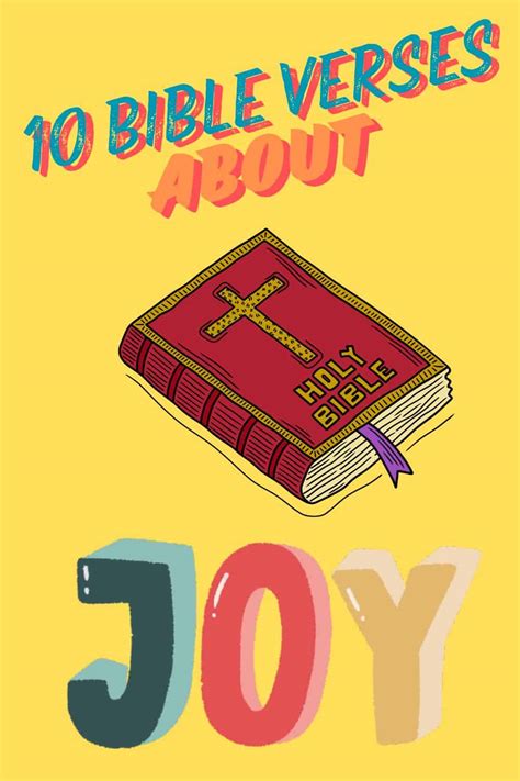 10 Bible Verses About Joy - Old & New Testament Uplifting Scriptures