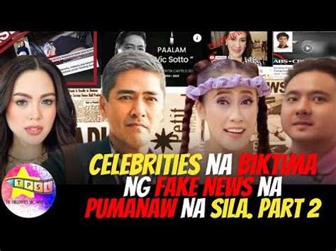 Celebrities Na Biktima Ng Fake News Na Pumanaw Na Sila Part Youtube