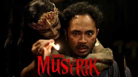 Sinopsis Film Horor Dosa Musyrik Yang Akan Tayang Perdana Di Bioskop