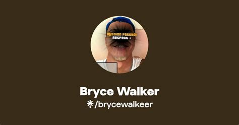 Bryce Walker Twitter Instagram Linktree