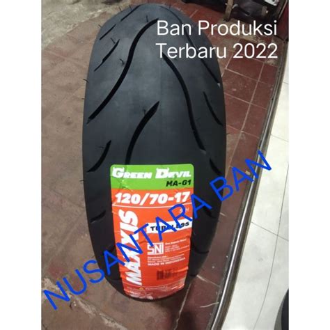 Jual Ban Maxxis Ring 17 Green Devil 120 70 17 MAG1 Tubles Shopee