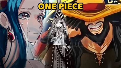 One Piece Im Sama Dan Nefertari Lily Ternyata Dulunya Bawahan Joy Boy