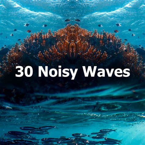 Noisy Waves Album By Ocean Fx Spotify