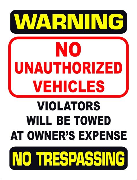 X Aluminum Sign No Unauthorized Vehicles Etsy