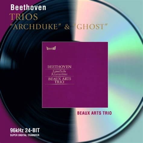 Play Beethoven Piano Trios Archduke Ghost By Beaux Arts Trio