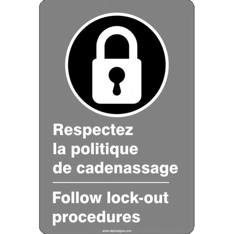 Affiche de sécurité aux normes CSA bilingue Respectez la politique de