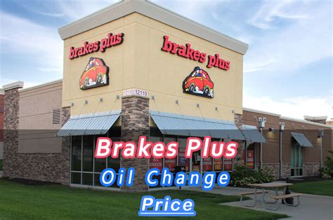 Brakes Plus Oil Change Prices 2024 Cost Coupons For Premium Packages