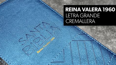 Biblia Reina Valera Letra Grande Azul Negro Cierre Cremallera