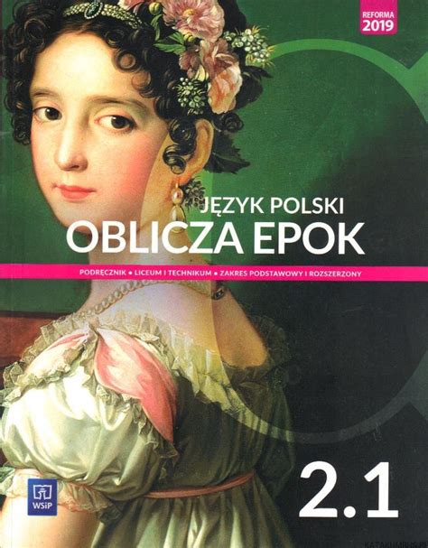 Język Polski Oblicza Epok PRACA ZBIOROWA katakumbus pl