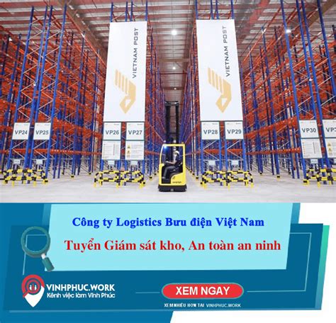 Kho Ngoại Quan Vĩnh Phúc Bưu điện Việt Nam Tuyển Giám Sát Vận Hành