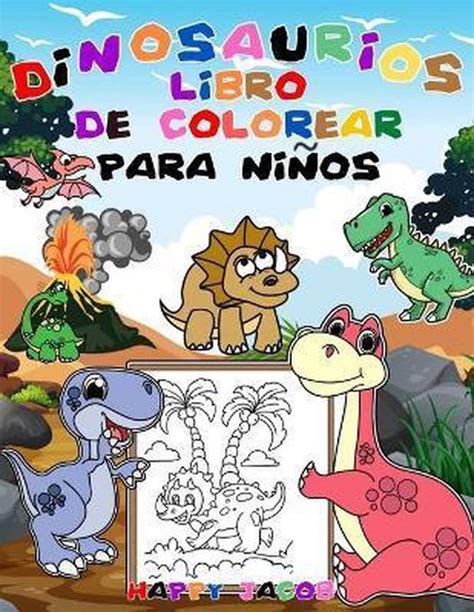 Dinosaurios Libro De Colorear Para Ninos Happy Jacob 9798550528594