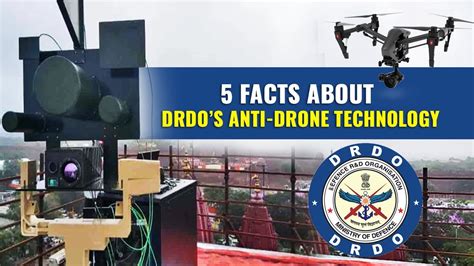 5 Facts About Drdos Laser Based Anti Drone Technology To Thwart Jammu Like Drone Attacks Youtube