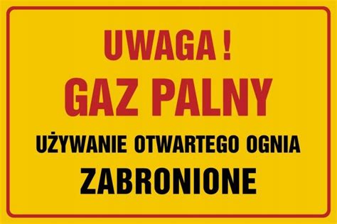 Znak Tablica Napis Uwaga Gaz Palny X Cm Pcv Jd Cena Opinie