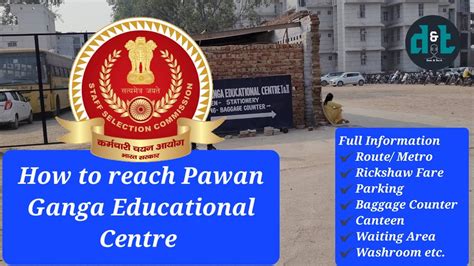 How To Reach Pawan Ganga Educational Centre Hiran Kudna Delhi