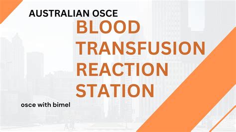 Ahpra Osce Australia For Nurses Acute Station Blood Transfusion