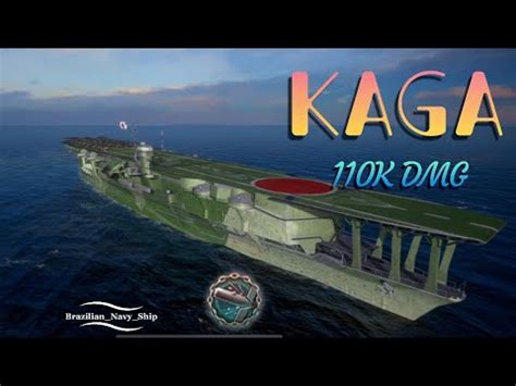 Kaga K Dmg World Of Wharships Blitz Youtube