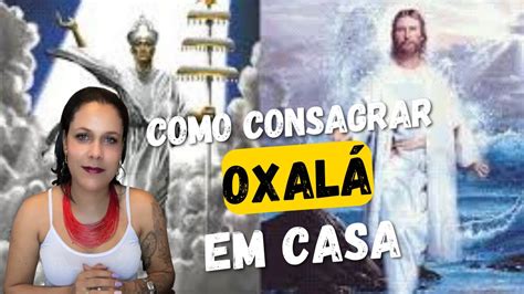 Como consagrar sua imagem de Oxalá em casa Umbanda baralhocigano