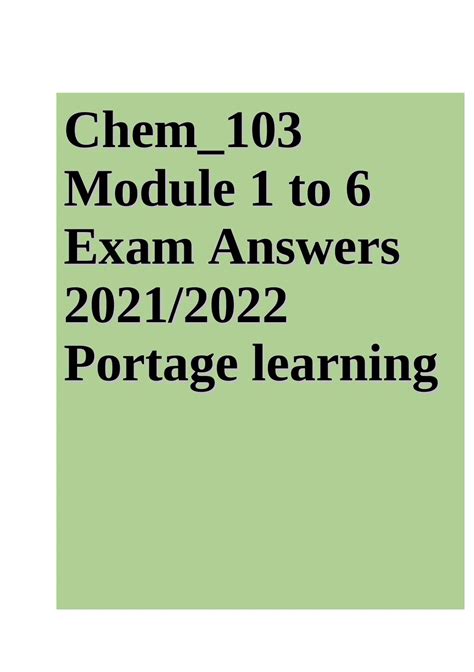 Chem 103 Module 1 To 6 Exam Answers 2021 2022 Portage Learning Chem 103 Chemistry Chem 103