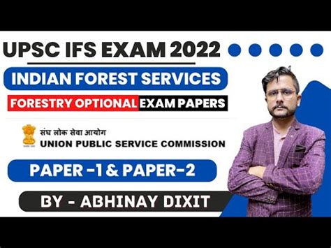 UPSC Indian Forest Service IFoS Mains Exam 2022 Forestry Optional