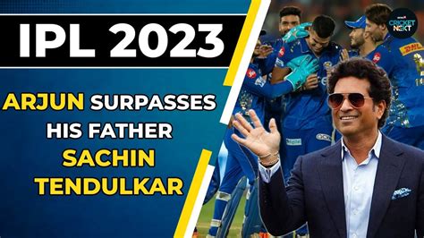 Arjun Surpasses His Father Sachin Tendulkar With A Unique Achievement