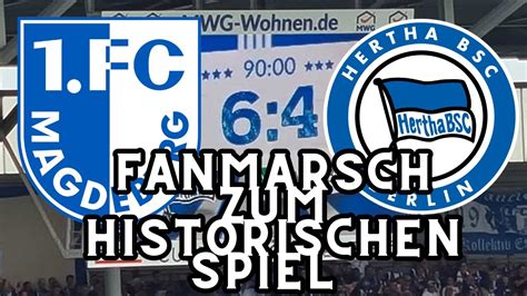 Fc Magdeburg Hertha Bsc Fanmarsch Zum Historischen Spiel Youtube