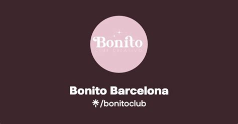 Bonito Barcelona Instagram Facebook TikTok Linktree