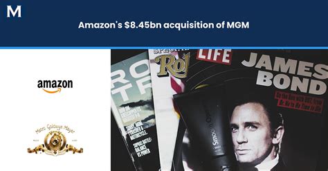 Amazons Bn Acquisition Of Mgm Studios