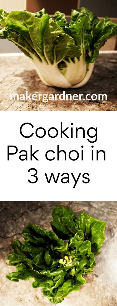 Recipes using pak choi - Maker gardener