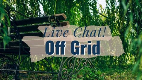 Change And Uncertainty Let S Work Together Live Chat Off Grid Live