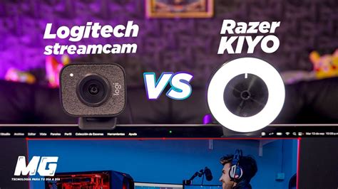 Cu L Es La Mejor C Mara Para Streams Logitech Streamcam Vs Razer