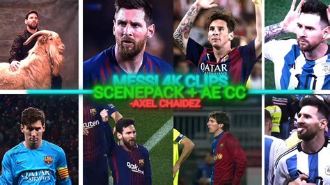 Lionel Messi Scenepack K Clips Upscaled Free Clips For Edits Cc