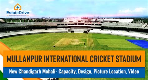 Mullanpur International Cricket Stadium New Chandigarh Mohali- Capacity, Design, Picture ...