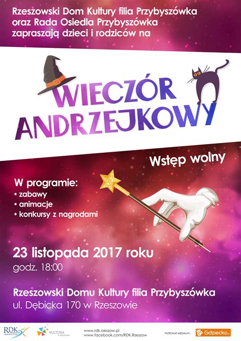 23 LISTOPADA 2017 R WIECZÓR ANDRZEJKOWY Rzeszowski Dom Kultury