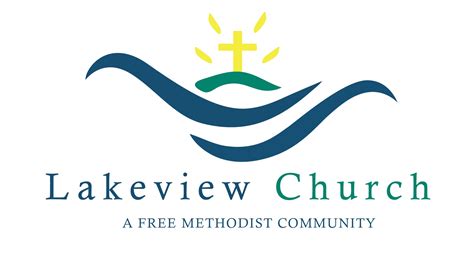 Lakeview Launches Lakeview Free Methodist Church