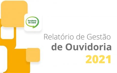 Cge Disponibiliza Relat Rio De Gest O De Ouvidoria Controladoria