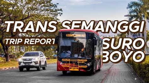 Keliling Surabaya Naik Bus Mewah Standar Eropa Trans Semanggi