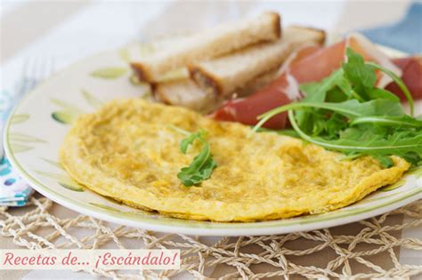 Receta Cómo hacer una tortilla francesa perfecta con trucos y