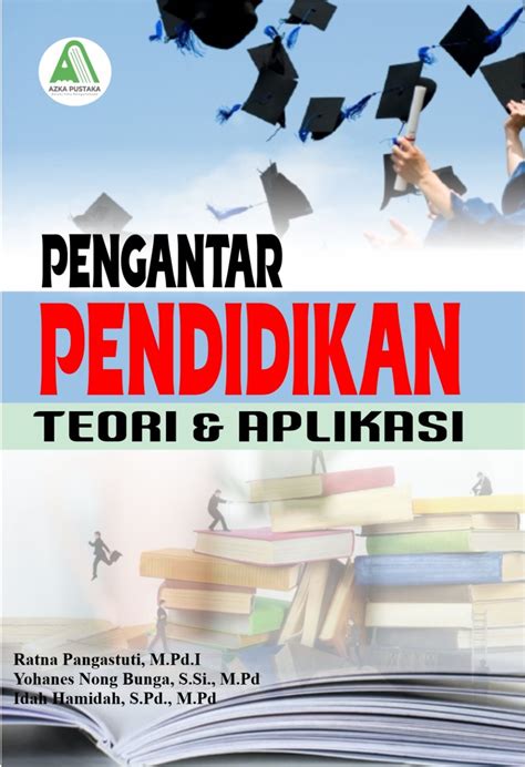 Pengantar Pendidikan Penerbit Buku Azka Pustaka