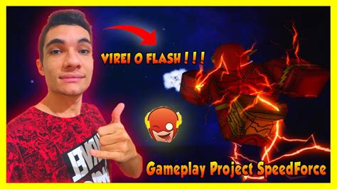 Virei O Flash No Roblox E Algo Inesperado Aconteceu Gameplay Project