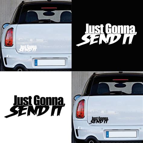 Buy It Car Styling Gonna Just Send Funny Vehicle Window Body Decals