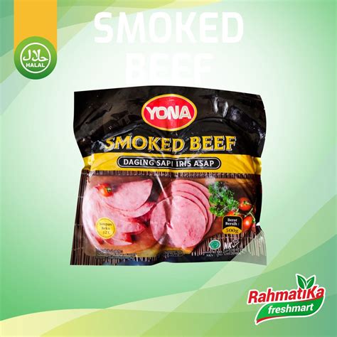 Jual Yona Daging Sapi Iris Asap Smoked Beef 500 Gr Frozen Shopee