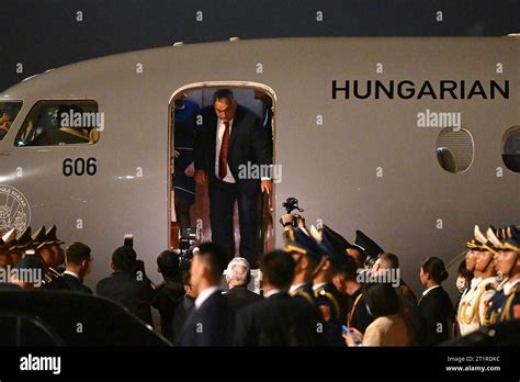 Hungarian Prime Minister Viktor Orban Arrives At Beijing S Airport